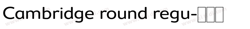Cambridge round regu字体转换